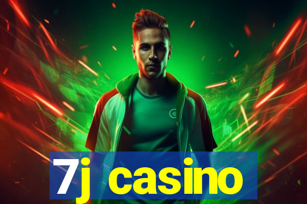 7j casino